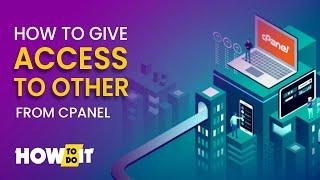 How to give cPanel access to other 2024 | Skill Wave