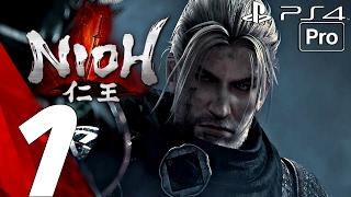 Nioh - Gameplay Walkthrough Part 1 - Prologue & Derrick The Executioner BOSS (Full Game) PS4 PRO