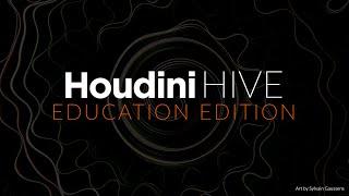 Houdini Hive Education Edition