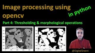 28 - Thresholding and morphological operations using openCV in Python