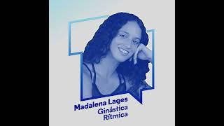 #23 Madalena Lages - Ginástica Rítmica