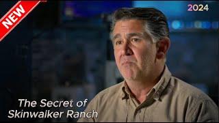 The Secret of Skinwalker Ranch  | Shock and Awe The Secret of Skinwalker 2025