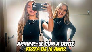 ARRUME-SE COM A GENTE PARA FESTA DE 16 ANOS!