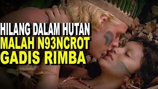 HILANG DALAM HUTAN MALAH N93NCR0T GADIS RIMBA - alur cerita film - the emerald forest