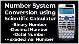 Number System Conversion directly using Scientific Calculator
