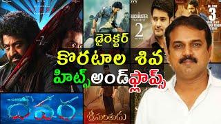 Director Koratala Siva hits and flops all Telugu movies list up to Devara part 1 movie review