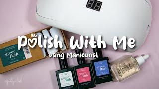 POLISH WITH ME USING MANICURIST | QUICK EASY 1 MINUTE GEL POLISH REMOVAL