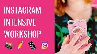 Instagram Intensive Workshop | The Digital Picnic