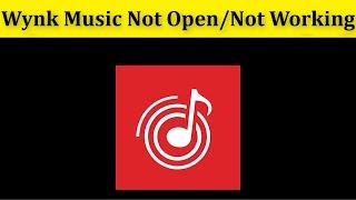 How To Fix Wynk Music App Not Open / Not Working Issue Android & Ios