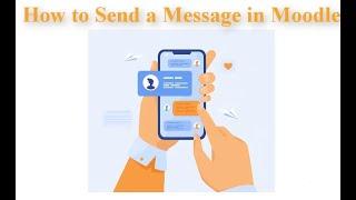 How to send a message in Moodle