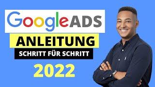 Google Werbung schalten - Eine Google Ads Kampagne erstellen