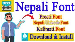 How To  Download & Install Nepali Unicode Traditional , Preeti & Kalimati Font In computer