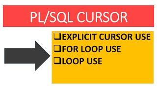 PL/SQL - Explicit Cursor Use with For loop in Oracle Database