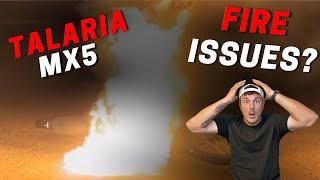 THIS IS BAD NEWS FOR TALARIA  // Talaria MX5 Fire Issues??