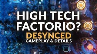 DESYNCED | A HIGH TECH FACTORIO? - Upcoming Factory Sim & Strategy  Game 2023 (Gameplay & Details)