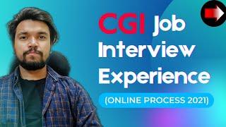 CGI Job Interview Experience | Online Interview Process | CGI Interview Question & Process