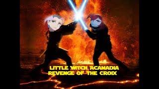 Little Witch Academia: Revenge of the Croix