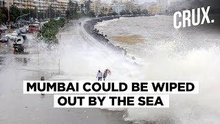 Mumbai At Risk Of Being Wiped Out By Rising Seas By 2050, Says New Research