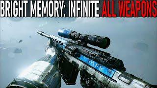 Bright Memory: Infinite - All Weapons