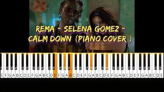 Rema, Selena Gomez - Calm Down (Piano Cover ) "Another banger Baby, calm down, calm down"