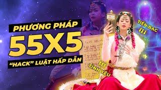 LUẬT HẤP DẪN Phương Pháp 55x5 Thu Hút Mọi Điều Bạn Mong Muốn NGAY LẬP TỨC || Jennie Uyên Chu