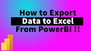 How to export data from Table/Visual to Excel in PowerBI | MiTutorials
