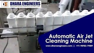 Automatic Air Jet Cleaning Machine, Bottle Washing Machine, Dhara Engineers