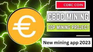 CBDC mining.Problem solved.Same as core dao.Brand New mining app 2023.