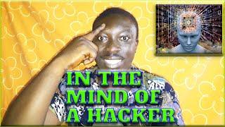 Let us Explore The Mind Of A Network /Computer Hacker