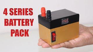 How To Make 4S 14V  5.8A Lithium Ion Battery Pack