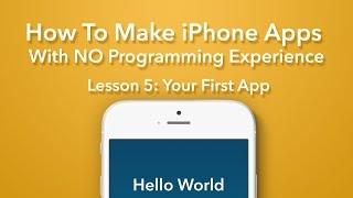 How To Make an App - Ep 5 - Your First Swift App