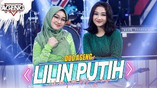 LILIN PUTIH - Duo Ageng ft Ageng Music (Official Live Music)