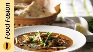 Chicken Nihari Recipe By Food Fusion