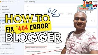 How to solve 404 Error on blogger।1 Minute Scholl। Blogger Problem Fix