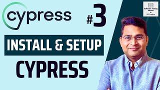Cypress Tutorial #3 - How to Install and Configure Cypress | Part 1