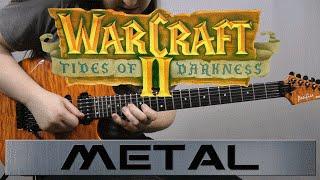 Warcraft 2 - Intro Theme Metal