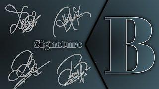 B Signature Style Ideas / world most beautiful signature