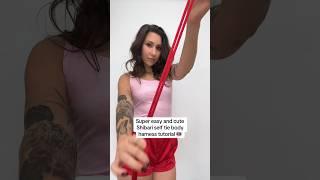 SUPER EASY BEGINNER FRIENDLY SHIBARI TUTORIAL ️🫦 #shibari #selftie