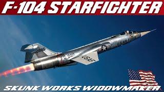 Missile with a Man in it: The Lockheed F-104 Starfighter