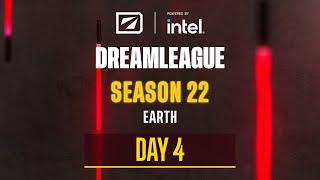 DreamLeague S22 - Stream D - Day 4