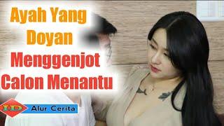 Menantu Kesayangan Ayah || Alur Cerita Film Korea