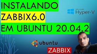 INSTALANDO ZABBIX 6.0 EM UBUNTU 20.04.2