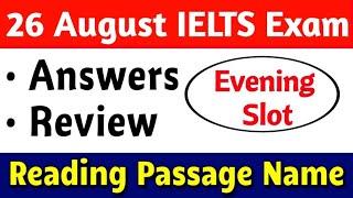 26 August 2023 lelts Exam review withReading and Listening answers || EveningSlot|