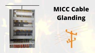 M.I.C.C Cable Glanding, How to GLAND M.I.C.C.CABLE working in  Dubai UAE 