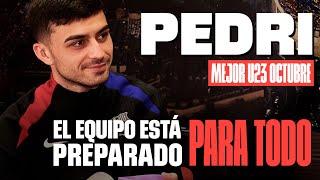 PEDRI: ENTREVISTA EXCLUSIVA como MEJOR JUGADOR U23 de OCTUBRE