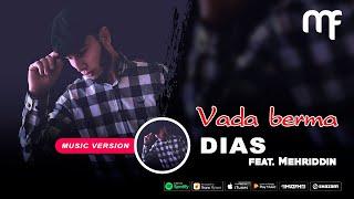 Vada berma (Dias feat. Mehriddin)