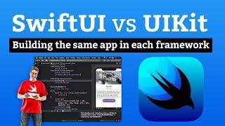 SwiftUI vs UIKit – Comparison of building the same app in each framework