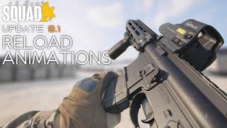 Squad | Reload animations