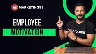 What is Employee Motivation? 11 ways to have motivated Employees