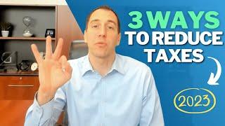 How to Reduce Income Taxes in 2023